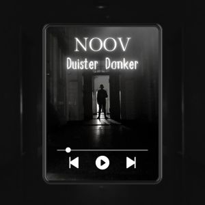 Album Duister Donker (Explicit) from Noov
