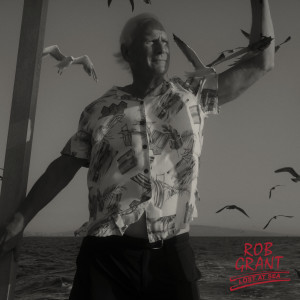 อัลบัม Lost At Sea ศิลปิน Rob Grant