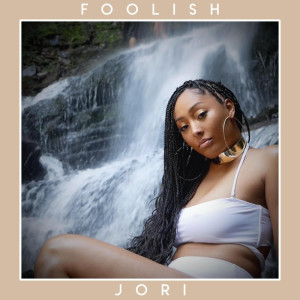 Listen to Foolish song with lyrics from Jori