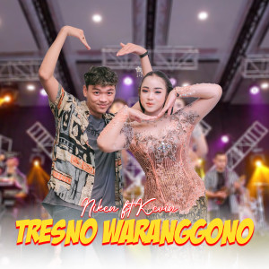 Dengarkan Tresno Waranggono lagu dari Niken Salindry dengan lirik