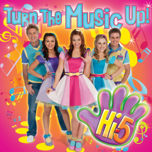 Album Turn the Music up! from Hi-5