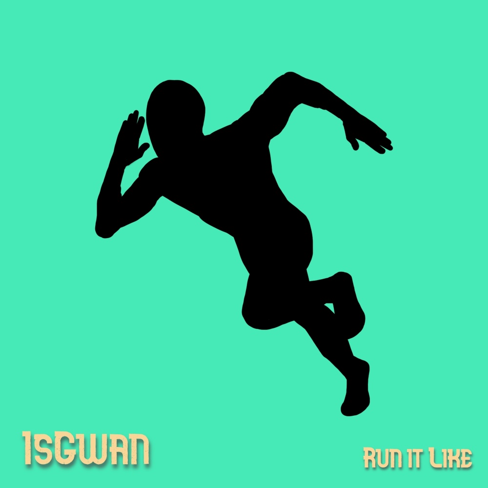 Run It Like