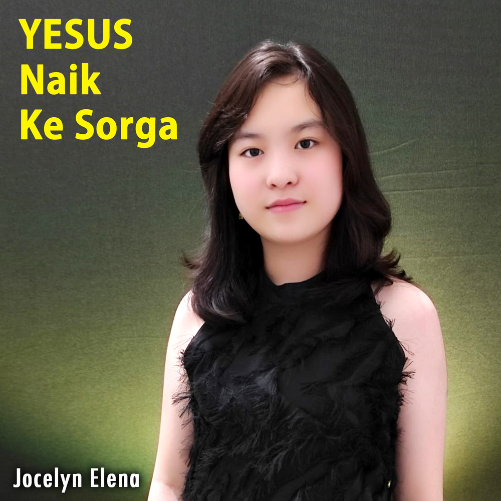 Yesus Naik Ke Sorga (Short Version)