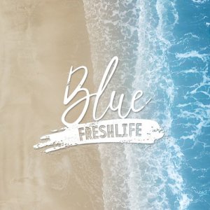 收听FreshLife的Blue歌词歌曲