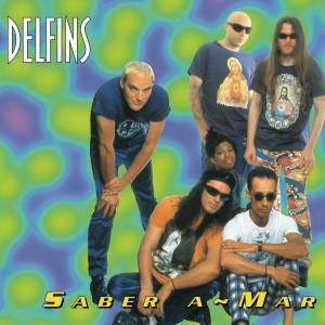 Delfins的專輯Saber A Mar