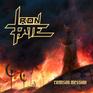 Iron Fate的专辑Crimson Messiah