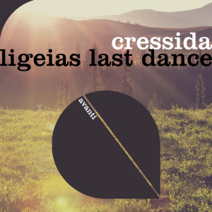 Album Ligeias Last Dance from Cressida