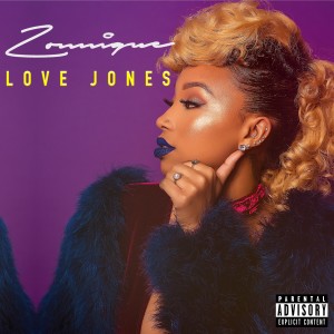 Zonnique的專輯Love Jones - EP (Explicit)