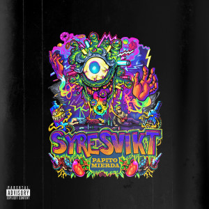 Album Syresvikt (Explicit) oleh Papito MIERDA
