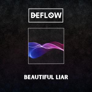 Deflow的專輯Beautiful Liar