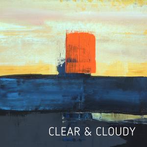 Minds and Music的專輯Clear & Cloudy