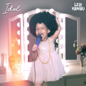 ดาวน์โหลดและฟังเพลง Idol พร้อมเนื้อเพลงจาก Lelo Kamau