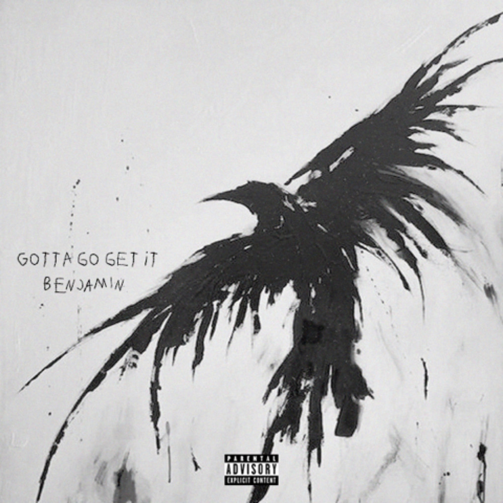 Gotta Go Get It (Explicit)