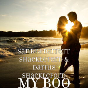 Listen to My Boo song with lyrics from Sandra Barrett Shackleford