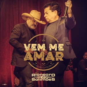 收聽Rionegro的Vem Me Amar歌詞歌曲