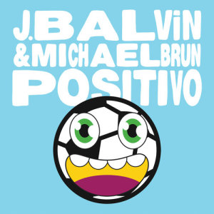 อัลบัม Positivo ศิลปิน J Balvin