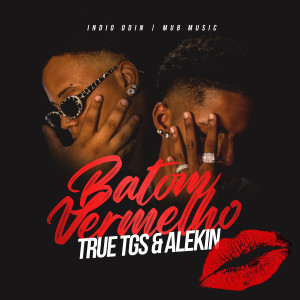收听true tgs的Batom Vermelho (Explicit)歌词歌曲