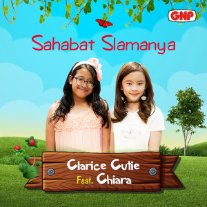 Album Sahabat Slamanya oleh Clarice Cutie