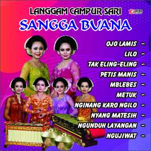 收听Sangga Buana的Tak Eling - Eling歌词歌曲