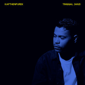 Album Tinggal Janji from Kapthenpurek