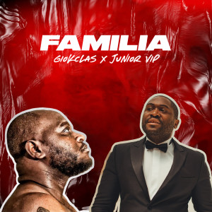 Listen to Familia (Explicit) song with lyrics from GIOKCLAS