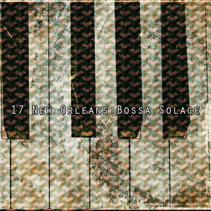 Peaceful Piano的专辑17 New Orleans Bossa Solace