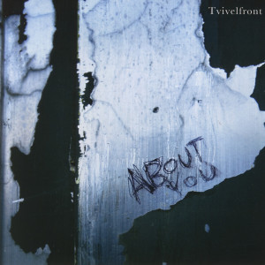 ดาวน์โหลดและฟังเพลง About You พร้อมเนื้อเพลงจาก Tvivelfront