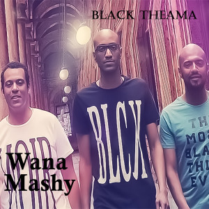 Listen to Awaat Benewied song with lyrics from Black Theama