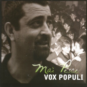 Mai Pesce的專輯Vox populi