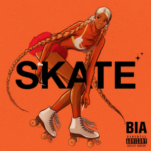 ดาวน์โหลดและฟังเพลง SKATE (Explicit) พร้อมเนื้อเพลงจาก Bia