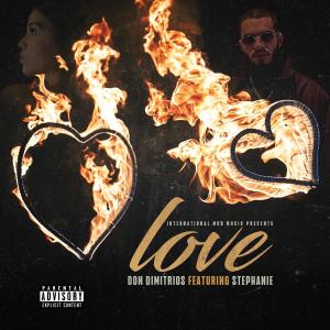 อัลบัม LOVE (feat. Stephanie) (Explicit) ศิลปิน Don Dimitrios