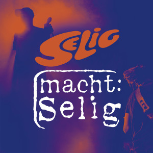 Album SELIG macht SELIG from Selig