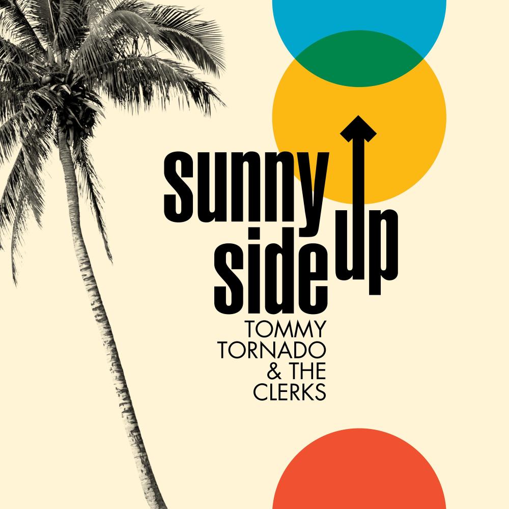 Sunny Side Up (feat. The Clerks)