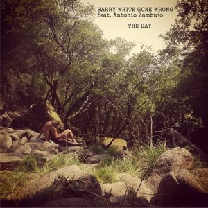 ดาวน์โหลดและฟังเพลง The Day พร้อมเนื้อเพลงจาก Barry White Gone Wrong