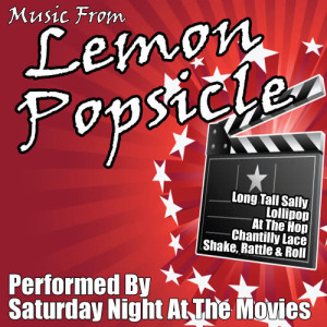 ดาวน์โหลดและฟังเพลง Lollipop พร้อมเนื้อเพลงจาก Saturday Night At The Movies