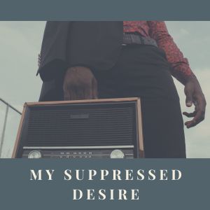 Listen to My Suppressed Desire song with lyrics from Bing Crosby