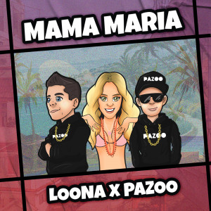 Pazoo的專輯Mama Maria