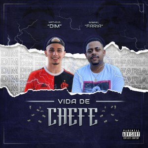 ดาวน์โหลดและฟังเพลง Vida de Chefe พร้อมเนื้อเพลงจาก Gabriel Faria