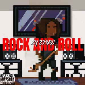 ดาวน์โหลดและฟังเพลง ROCK AND ROLL (Explicit) พร้อมเนื้อเพลงจาก ZI3RE