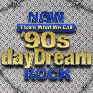 dayDream的專輯Now That's What We Call '90s dayDream Rock (Live)