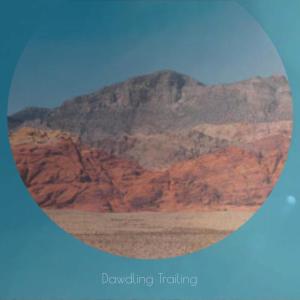 Album Dawdling Trailing from Various