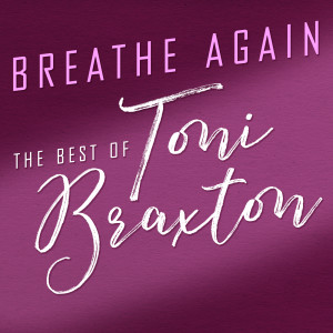 收聽Toni Braxton的He Wasn't Man Enough歌詞歌曲