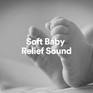Album Soft Baby Relief Sound from 