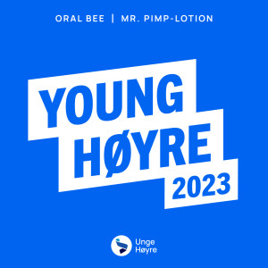 Mr. Pimp-Lotion的專輯Young Høyre 2023