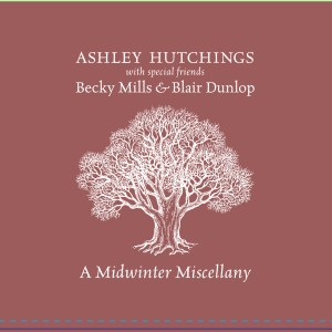 Ashley Hutchings的專輯A Midwinter Miscellany