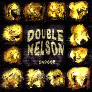 อัลบัม Indoor ศิลปิน Double Nelson