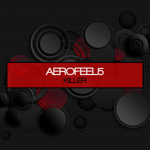 ดาวน์โหลดและฟังเพลง Killer (Yuji Ono Remix) พร้อมเนื้อเพลงจาก Aerofeel