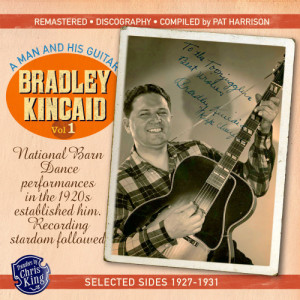 收聽Bradley Kincaid的I Gave My Love a Cherry歌詞歌曲