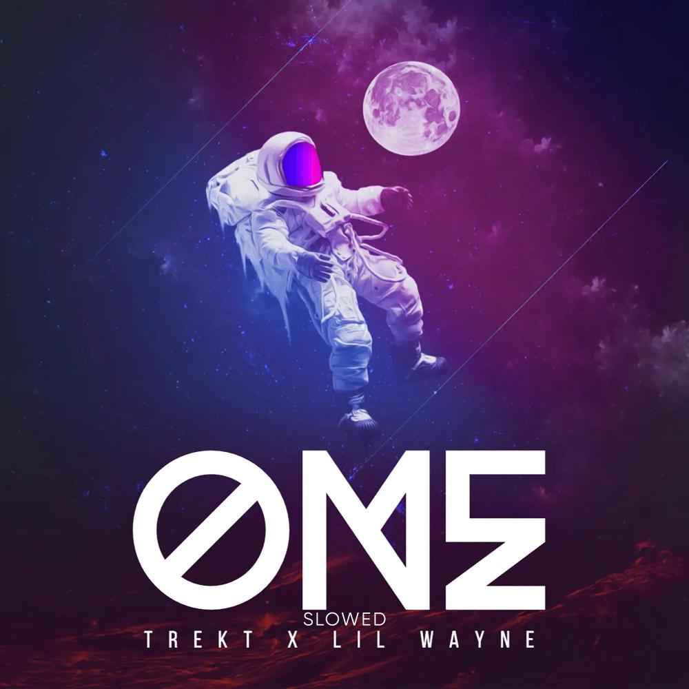 One (Slowed) (Explicit)
