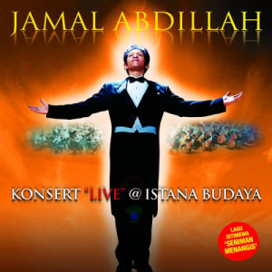 Live At Istana Budaya dari Jamal Abdillah